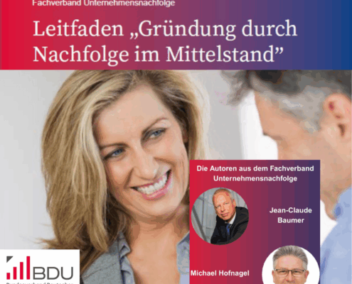 Leitfaden "Gründung durch Nachfolge im Mittelstand" 3 Leitfaden "Gründung durch Nachfolge im Mittelstand" 3